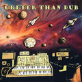 Philipp Greter Greter Than Dub