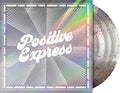 Positive Express Changin' Times (Indie Exclusive) (Glitter Pressed Vinyl)