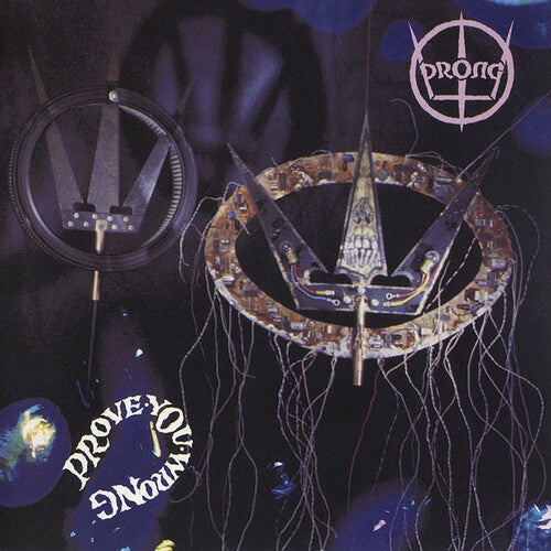 Prong Prove You Wrong [Import]