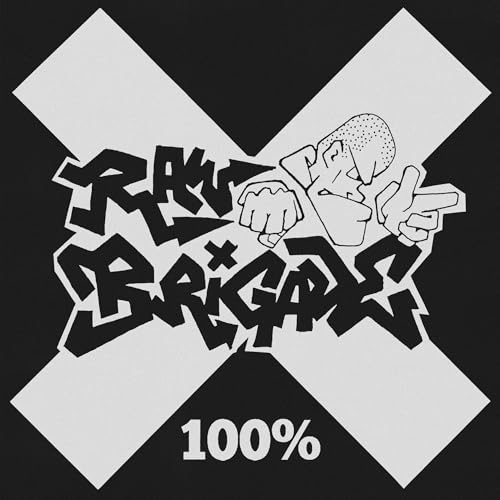 Raw Brigade 100%