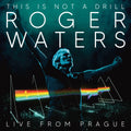 Roger Waters This Is Not A Drill – Live From Prague May 25, 2023 (Blu-Ray)