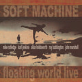 Soft Machine Floating World Live (Reissue) (2 Lp)