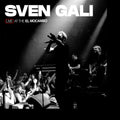 Sven Gali Live At The El Mocambo