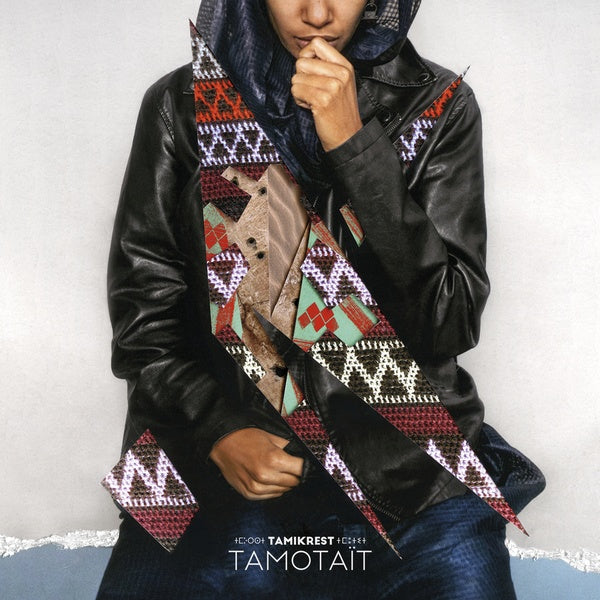TAMIKREST Tamotait