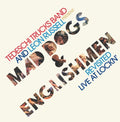 Tedeschi Trucks Band/Leon Russell Mad Dogs & Englishmen Revisited: Live At Lockn' (180G) [2LP]