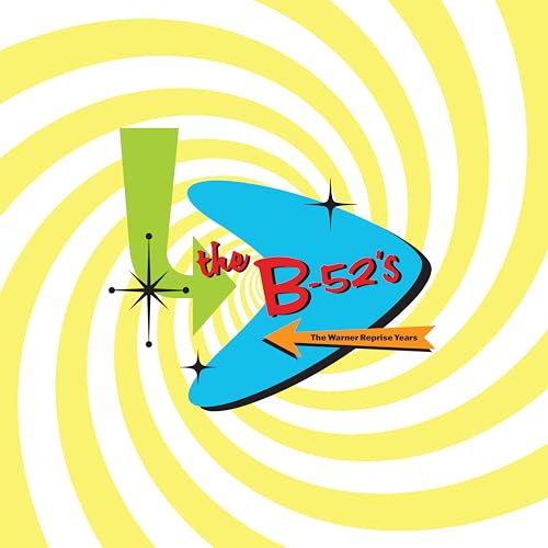 The B-52's The Warner Reprise Years