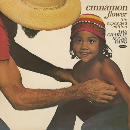 The Charlie Rouse Band Cinnamon Flower: The Expanded Edition