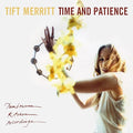 Tift Merritt Time And Patience