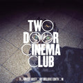 Two Door Cinema Club Tourist History (15th Anniversary Deluxe Edition) (2 Cd's)