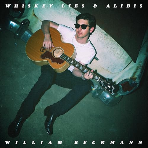 William Beckmann Whiskey Lies & Alibis