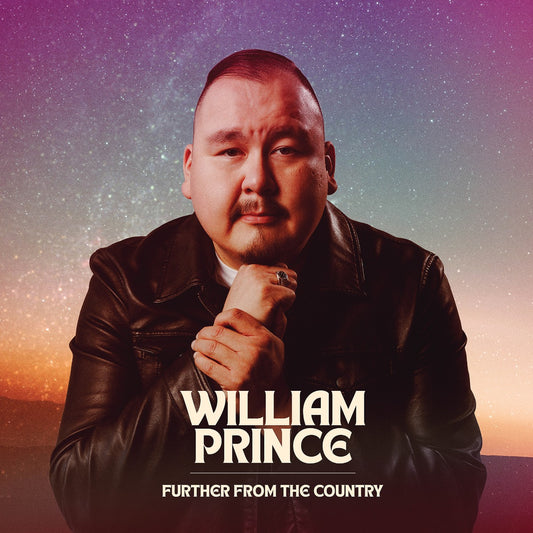William Prince Further From The Country