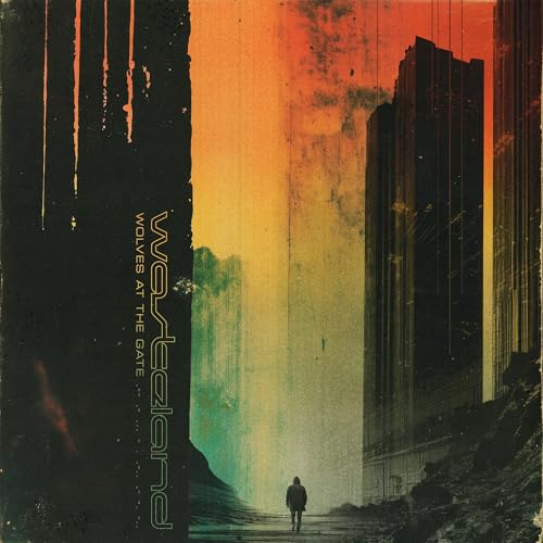 Wolves At The Gate Wasteland