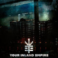 Your Inland Empire Your Inland Empire